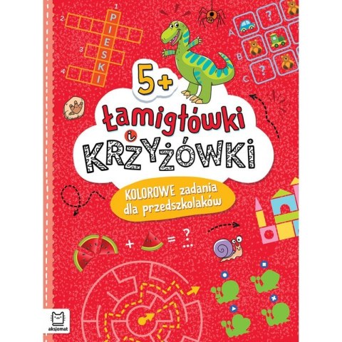 Łamigłówki i krzyżówki 5+ Łamigłówki i krzyżówki 5+
