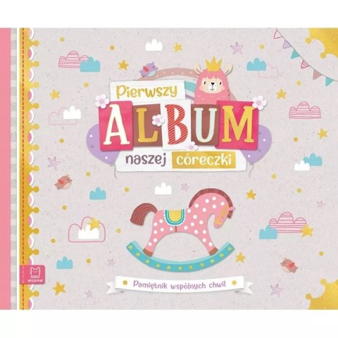 Pierwszy album naszej córeczki Pierwszy album naszej córeczki