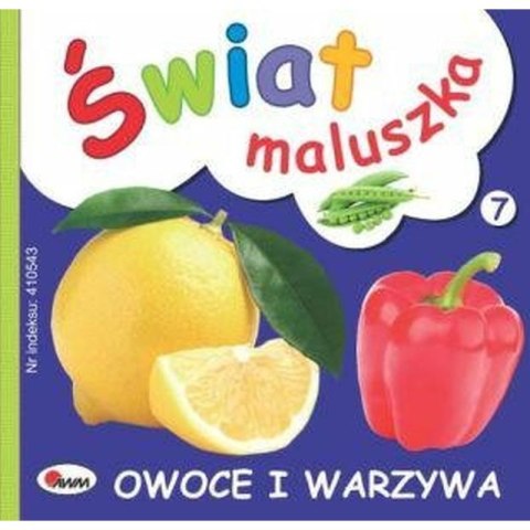 Świat maluszka owoce i warzywa Świat maluszka owoce i warzywa