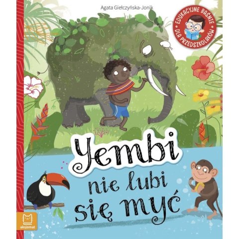 Yembi nie lubi się myć Yembi nie lubi się myć